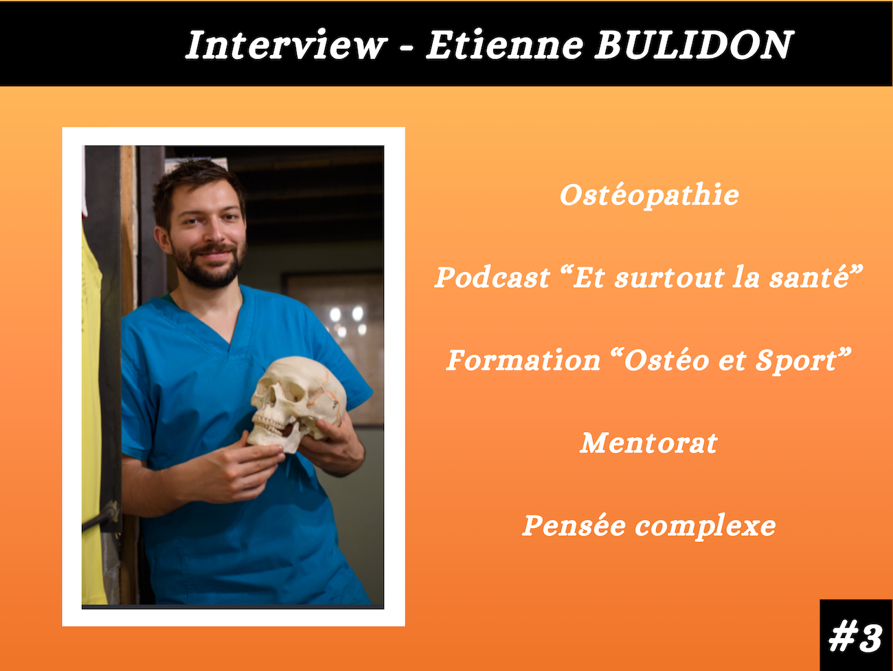 Interview d'Etienne Bulidon
